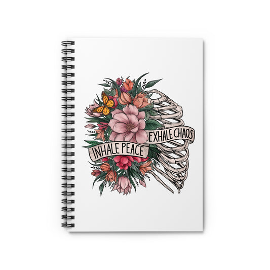 Inhale Peace Exhale Chaos Spiral Notebook