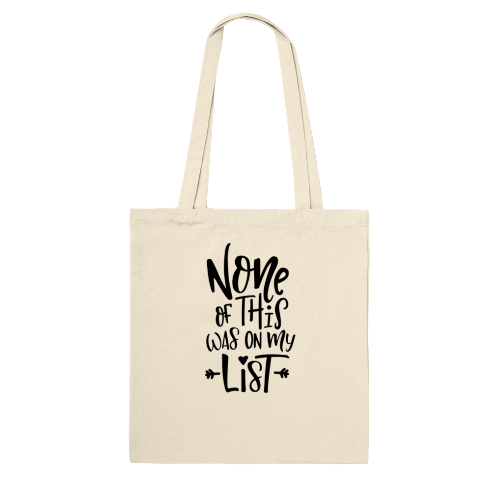 None of This - Tote Bag