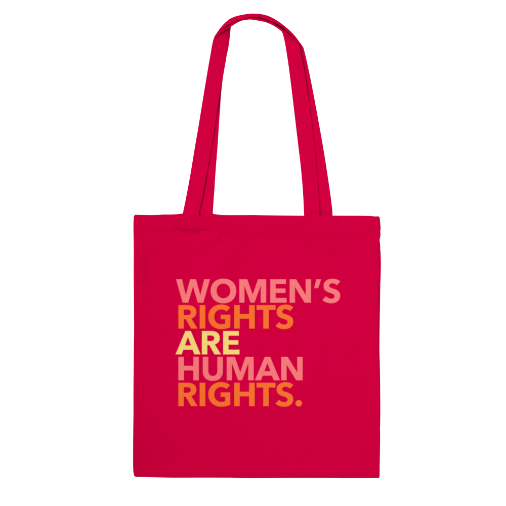 Women's Rights Are Human Rights - Tote Bag