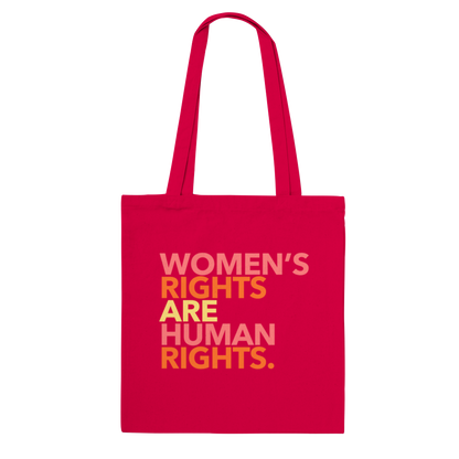 Women's Rights Are Human Rights - Tote Bag