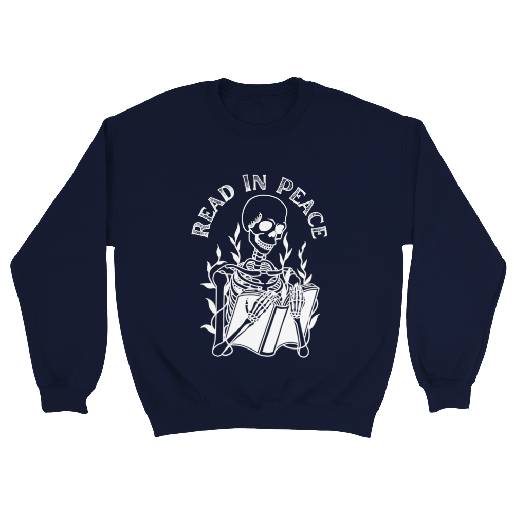 Read In Peace Sweatshirt