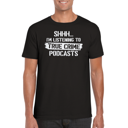 Shhh... Podcasts Tee