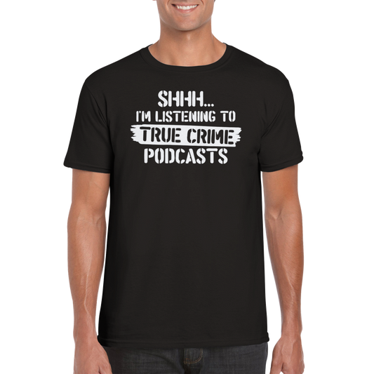 Shhh... Podcasts Tee