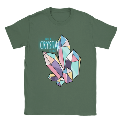 I Have A Crystal Tee