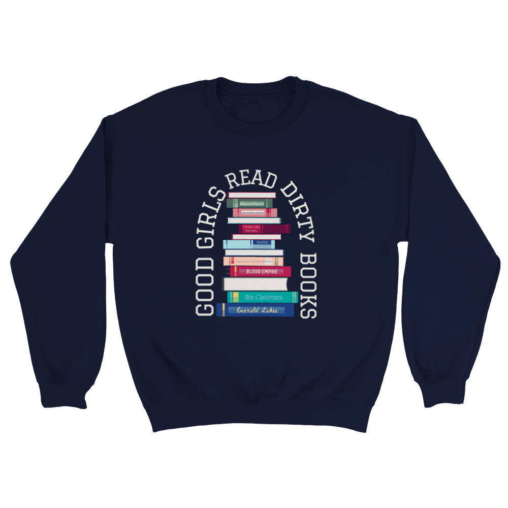 Dirty Books Sweatshirt