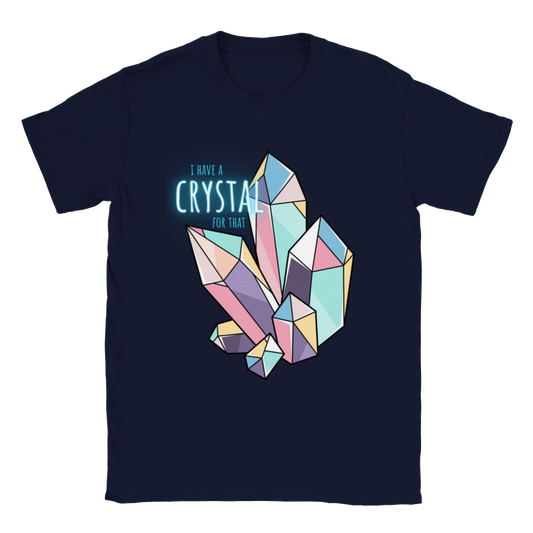 I Have A Crystal Tee