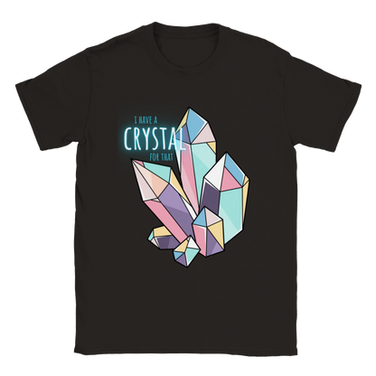 I Have A Crystal Tee