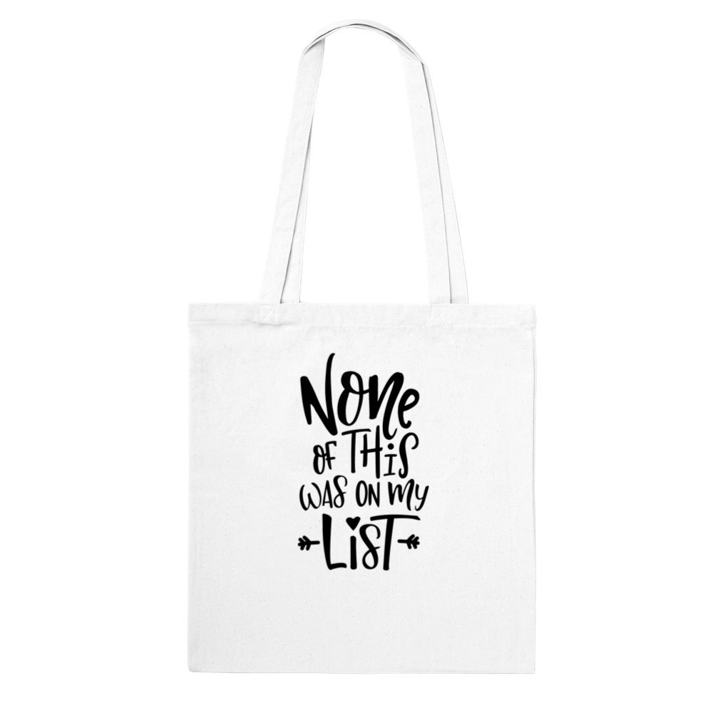 None of This - Tote Bag