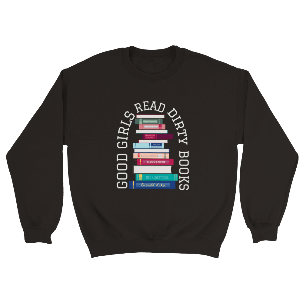 Dirty Books Sweatshirt