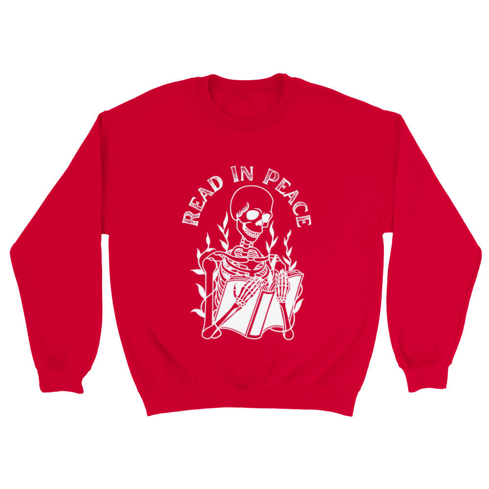 Read In Peace Sweatshirt