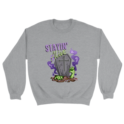 Stayin' Alive Sweatshirt