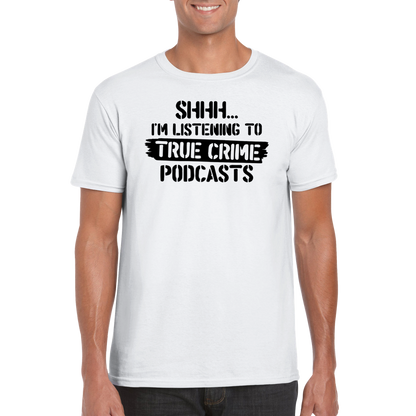 Shhh... Podcasts Tee