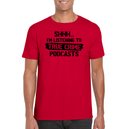 Shhh... Podcasts Tee