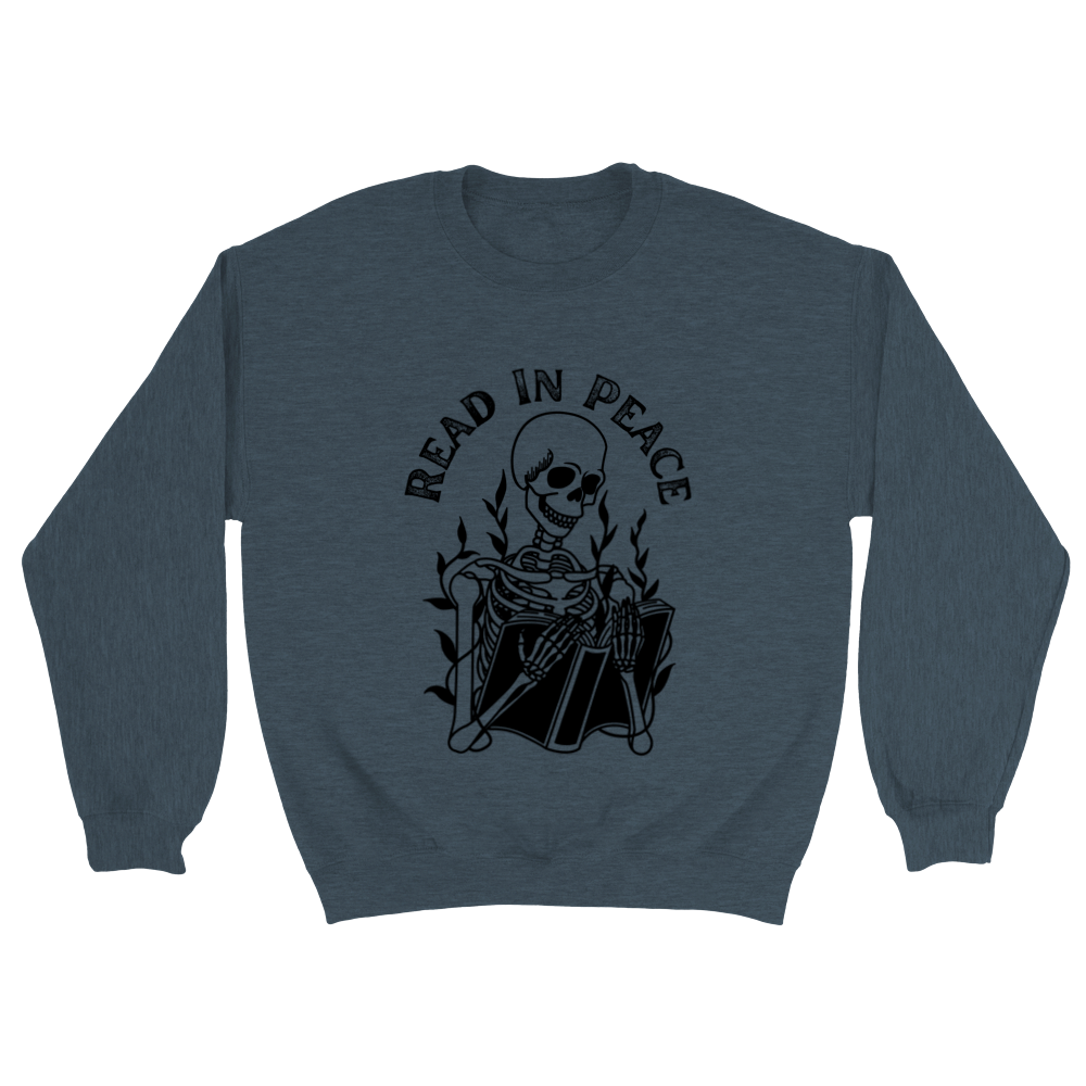 Read In Peace Sweatshirt