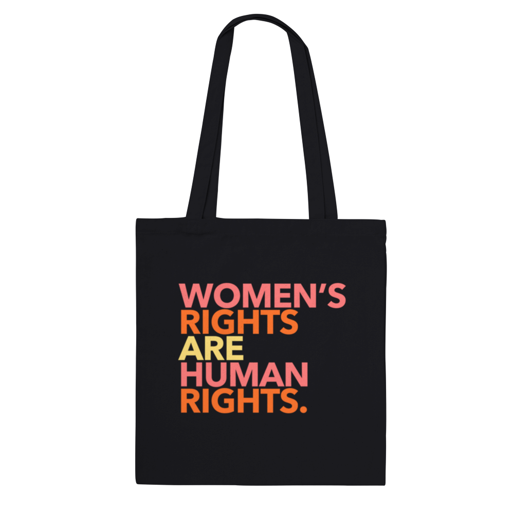 Women's Rights Are Human Rights - Tote Bag