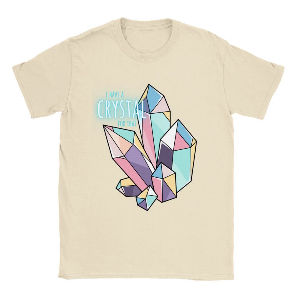 I Have A Crystal Tee